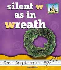Silent W as in Wreath