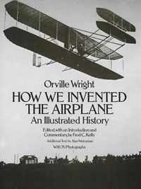 How We Invented the Aeroplane