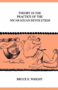 Theory in the Practice of the Nicaraguan Revolution