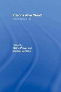 Prisons After Woolf