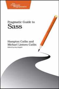 Pragmatic Guide To Sass