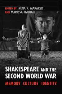 Shakespeare And The Second World War