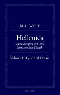 Hellenica Selected Papers on Greek Literature and Thought