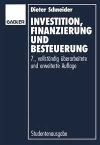 Investition, Finanzierung und Besteuerung