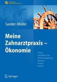Sander/Muller, Meine Zahnarztpraxis - Okonomie