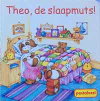 Theo, de slaapmuts!