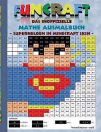 Funcraft - Das inoffizielle Mathe Ausmalbuch: Superhelden im Minecraft Skin (Superman Cover): Alter: 6-10 Jahre. Ausmalen, lustig, lachen, witzig, Sup
