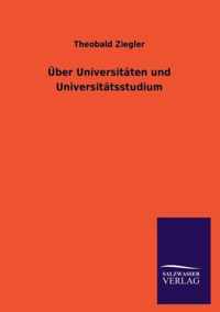 UEber Universitaten und Universitatsstudium