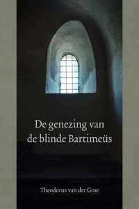 Genezing van de blinde bartimeus