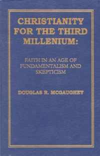 Christianity For The Third Millennium