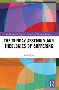 The Sunday Assembly and Theologies of Suffering