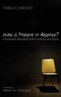 Who is Present in Absence?