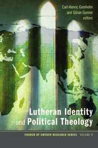 Lutheran Identity and Political Theology