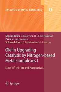 Olefin Upgrading Catalysis by Nitrogen-based Metal Complexes I