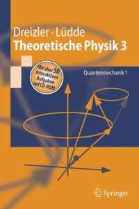 Theoretische Physik: Band 3