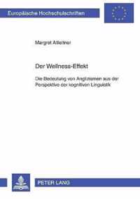 Der Wellness-Effekt; Die Bedeutung von Anglizismen aus der Perspektive der kognitiven Linguistik