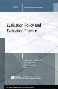 Evaluation Policy and Evaluation Practice