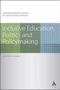 Inclusive Education Politics & Policymak