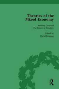 Theories of the Mixed Economy Vol 7