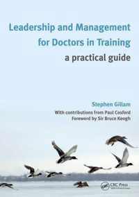 Leadership and Management for Doctors in Training