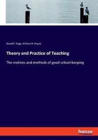 Theory and Practice of Teaching