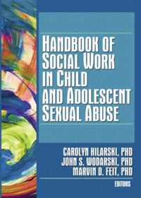 Handbook of Social Work in Child and Adolescent Sexual Abuse