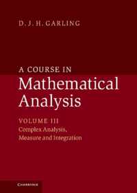 A Course in Mathematical Analysis