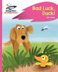 Reading Planet - Bad Luck, Duck! - Pink B