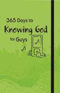 365 Days to Knowing God for Guys