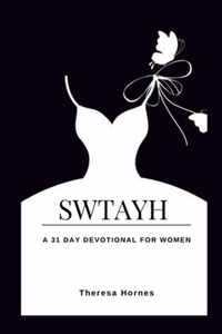 SWTAYH A 31 Day Devotional For Women