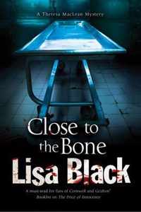 Close To The Bone Theresa Maclean