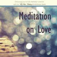 Meditation on Love