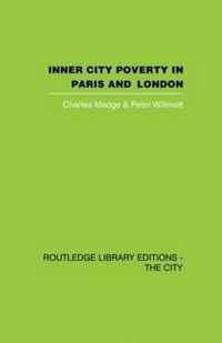 Inner City Poverty in Paris and London