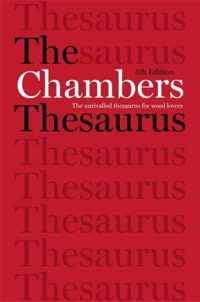 The Chambers Thesaurus, 5th Edition