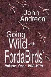 Going Wild With Forda Birds Volume One