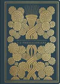 ESV Illuminated Scripture Journal: 1-2 Thessalonians