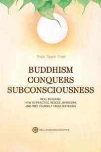 Buddhism Conquers Subconsciousness