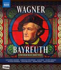 Wagner Bayreuth Und Der Rest Der Welt