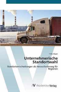 Unternehmerische Standortwahl