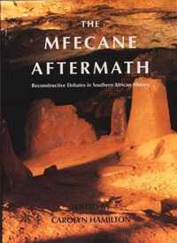 The Mfecane Aftermath