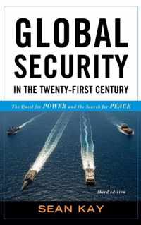 Global Security in the Twenty-First Century