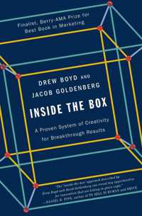 Inside the Box A Proven System of Creativity for Breakthrough Results