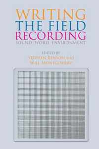 Writing the Field Recording