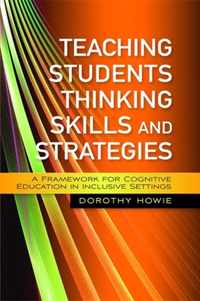 Teaching Students Thinking Skills And Strategies