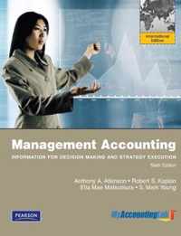 Management Accounting:Information for Decision-Making and Strategy Execution