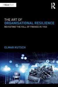 The Art of Organisational Resilience