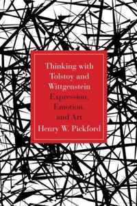 Thinking With Tolstoy and Wittgenstein