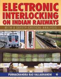 Electronic Interlocking on Indian Railways