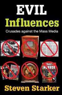 Evil Influences