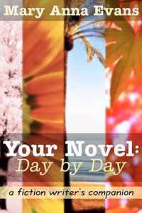 Your Novel, Day by Day